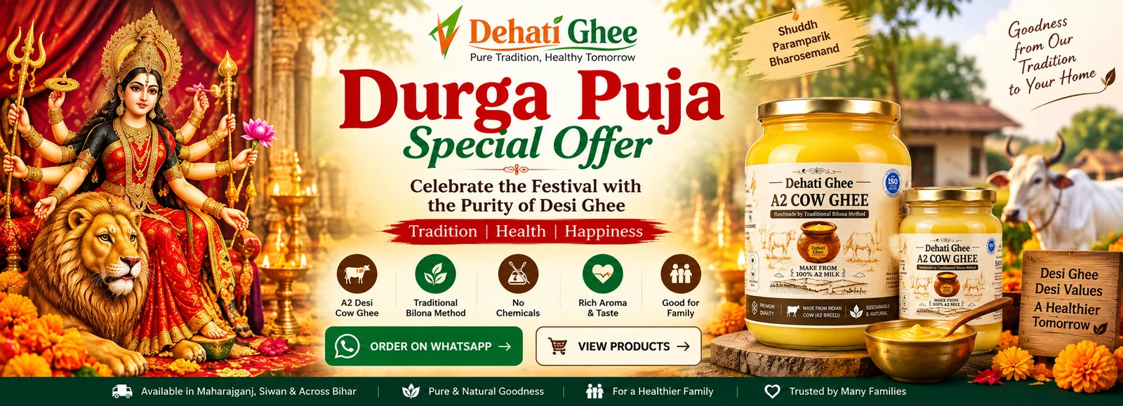 Dehati Ghee Durga Puja Special Offer - celebrate the festival with traditional Bilona-method A2 Desi Cow Ghee, available in Maharajganj, Siwan and across Bihar